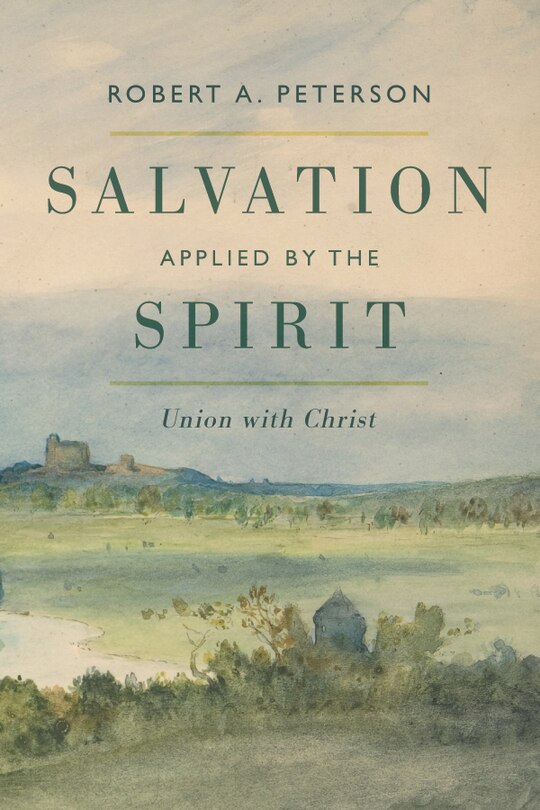 Front cover_Salvation Applied by the Spirit