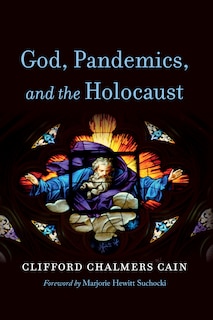 Couverture_God, Pandemics, and the Holocaust