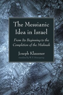 Front cover_The Messianic Idea in Israel