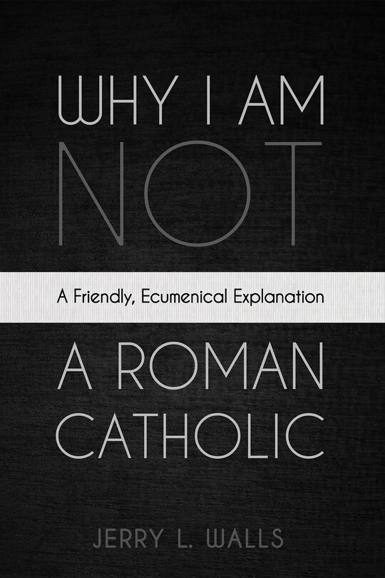 Couverture_Why I Am Not a Roman Catholic