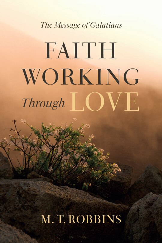 Front cover_Faith Working Through Love