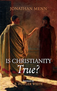 Front cover_Is Christianity True?