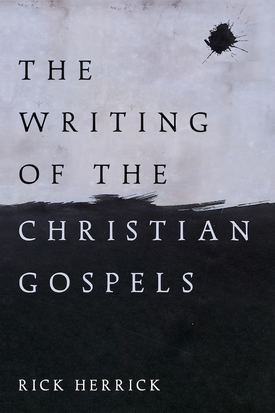 Front cover_The Writing of the Christian Gospels