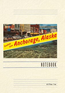 Front cover_Vintage Lined Notebook Greetings from Anchorage