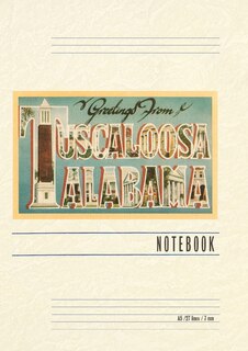 Front cover_Vintage Lined Notebook Greetings from Tuscaloosa