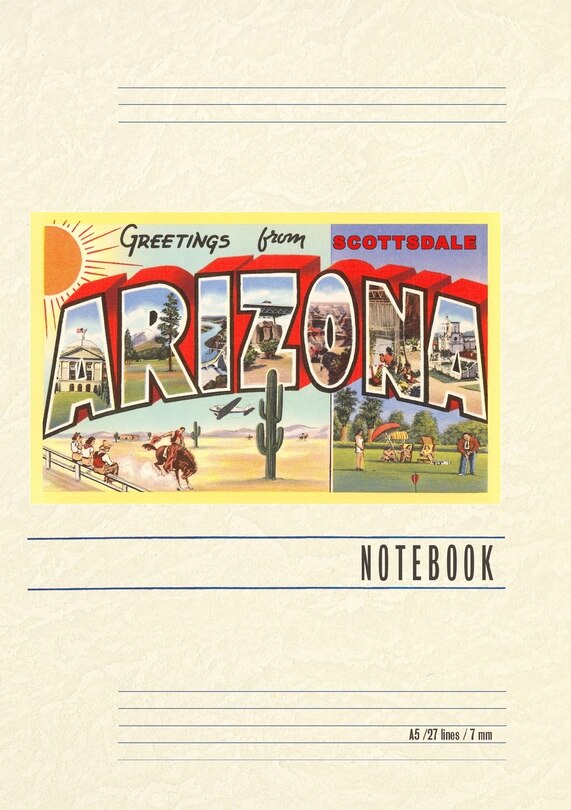 Front cover_Vintage Lined Notebook Greetings from Scottsdale, Arizona