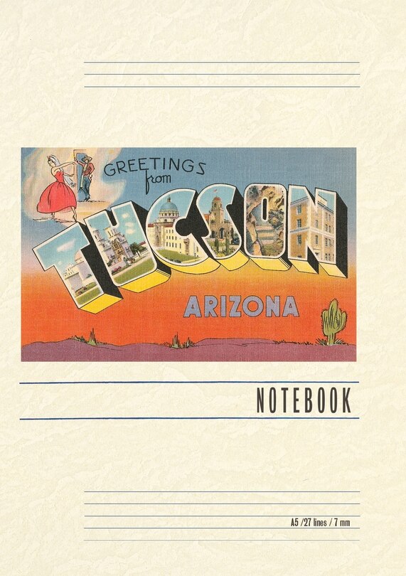 Front cover_Vintage Lined Notebook Greetings from Tucson