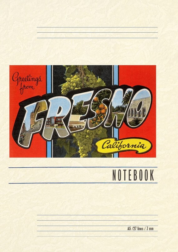 Front cover_Vintage Lined Notebook Greetings from Fresno, California