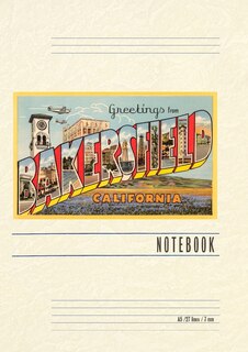 Front cover_Vintage Lined Notebook Greetings from Bakersfield, California