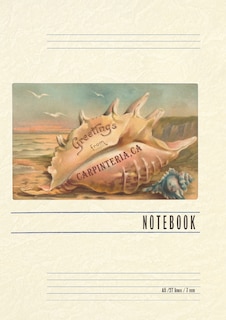 Vintage Lined Notebook Conch Shell Greetings from Carpinteria