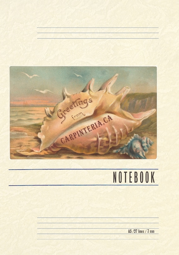 Vintage Lined Notebook Conch Shell Greetings from Carpinteria