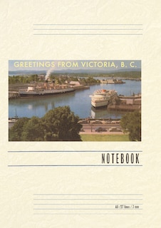 Front cover_Vintage Lined Notebook Greetings from Victoria, BC, Canada