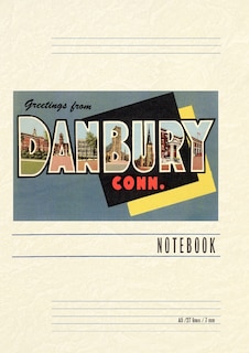 Couverture_Vintage Lined Notebook Greetings from Danbury