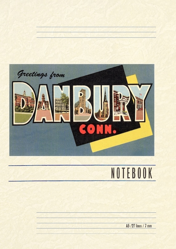 Couverture_Vintage Lined Notebook Greetings from Danbury