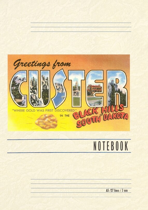 Front cover_Vintage Lined Notebook Greetings from Custer in the Black Hills