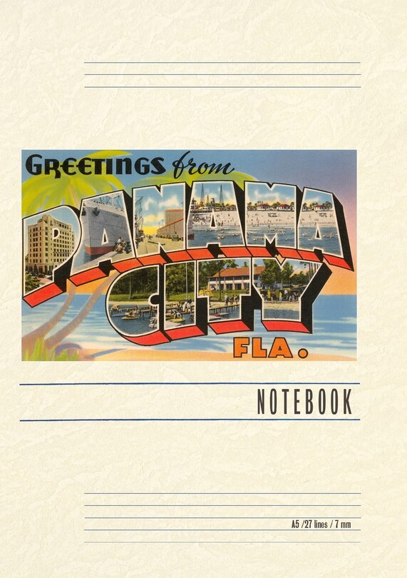 Front cover_Vintage Lined Notebook Greetings from Panama City, Florida