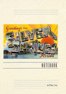 Front cover_Vintage Lined Notebook Greetings from Silver Springs, Florida