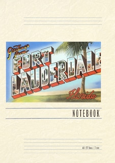 Couverture_Vintage Lined Notebook Greetings from Ft. Lauderdale, Florida