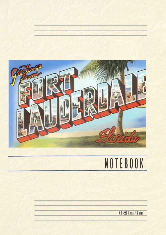 Couverture_Vintage Lined Notebook Greetings from Ft. Lauderdale, Florida