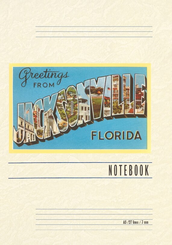 Front cover_Vintage Lined Notebook Greetings from Jacksonville, Florida