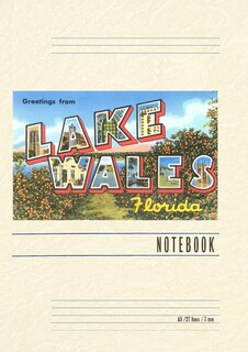 Couverture_Vintage Lined Notebook Greetings from Lake Wales, Florida