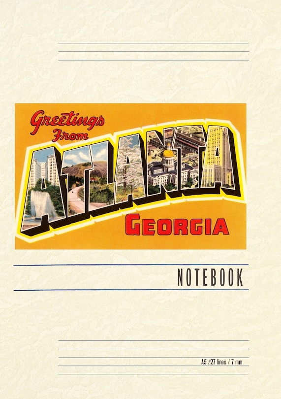 Couverture_Vintage Lined Notebook Greetings from Atlanta
