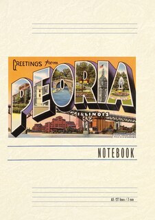 Front cover_Vintage Lined Notebook Greetings from Peoria, Illinois