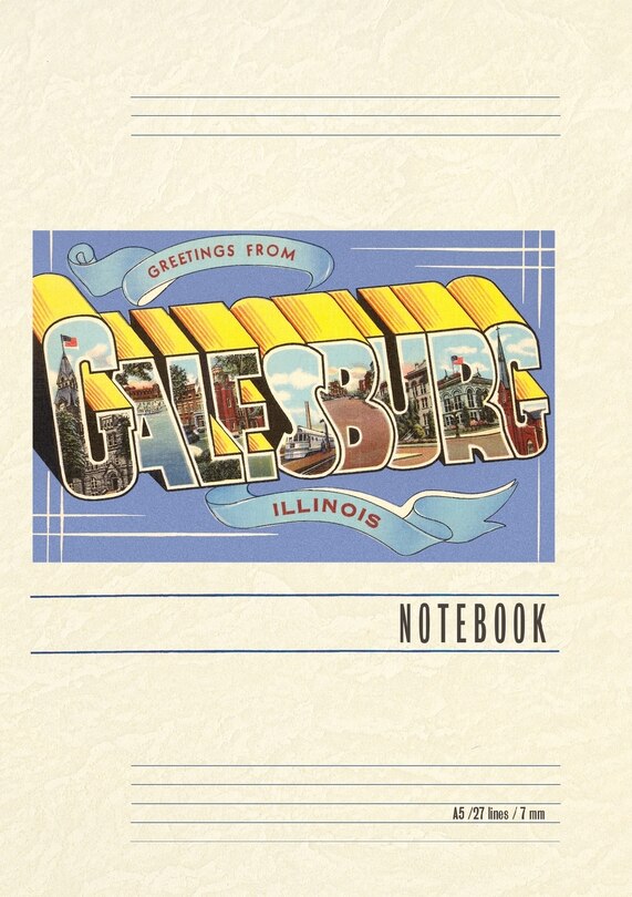 Front cover_Vintage Lined Notebook Greetings from Galesburg, Illinois