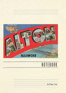 Front cover_Vintage Lined Notebook Greetings from Alton, Illinois