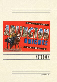 Couverture_Vintage Lined Notebook Greetings from Arlington Heights, Illinois