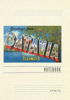 Front cover_Vintage Lined Notebook Greetings from Batavia, Illinois