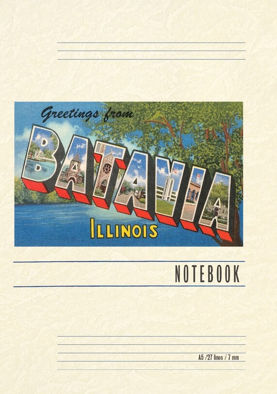 Front cover_Vintage Lined Notebook Greetings from Batavia, Illinois