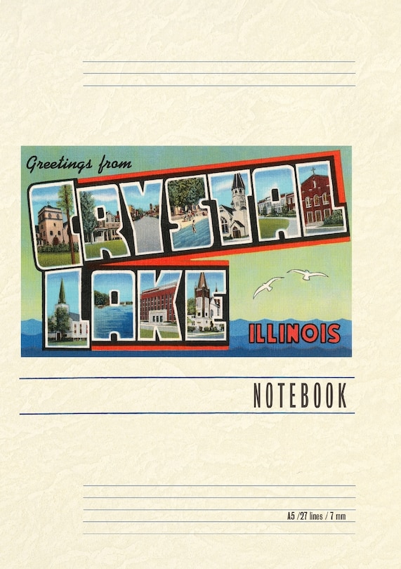 Couverture_Vintage Lined Notebook Greetings from Crystal Lake, Illinois