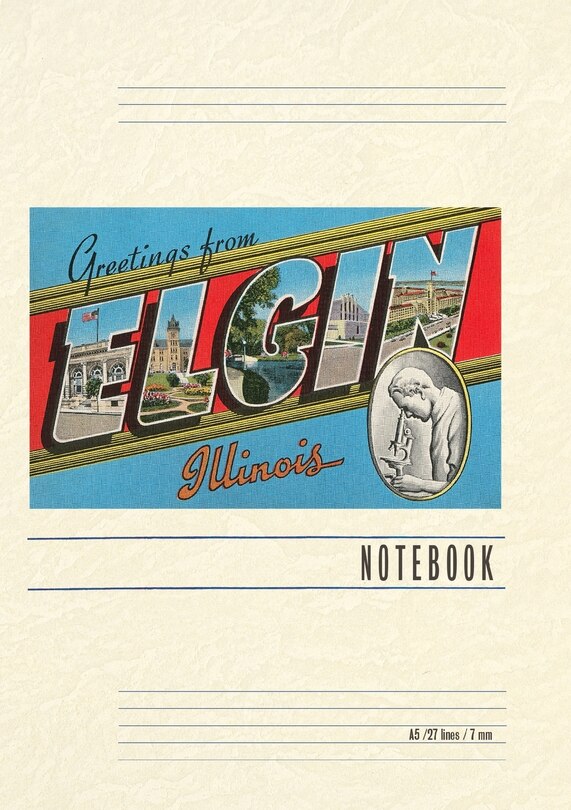 Couverture_Vintage Lined Notebook Greetings from Elgin, Illinois