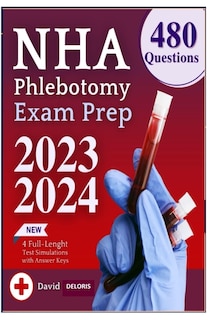 NHA Phlebotomy Exam Prep