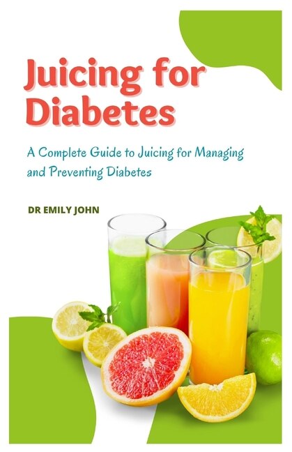 Front cover_Juicing for Diabetes