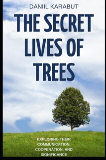 Couverture_The Secret Lives of Trees