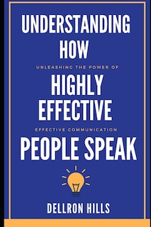 Front cover_Understanding how Highly Effective People Speak