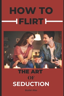 Couverture_How to Flirt