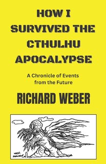 Couverture_How I Survived the Cthulhu Apocalypse