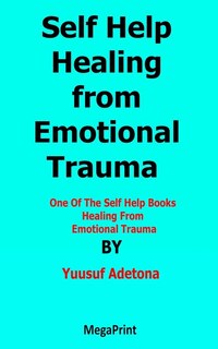 Couverture_Self Help Healing from Emotional Trauma