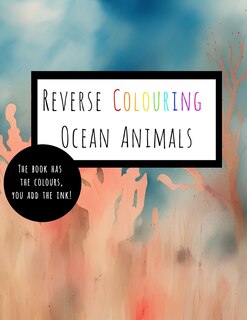 Couverture_Reverse Coloring Ocean Animals