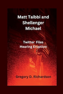 Front cover_Matt Taibbi and Shellenger Michael