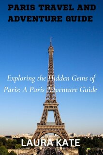 Couverture_Paris Travel and Adventure Guide