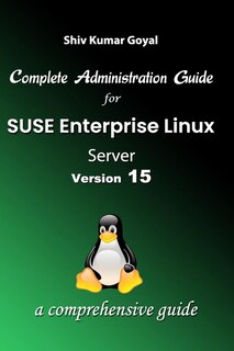 Front cover_Complete Administration Guide SUSE Linux Enterprise Server Version 15