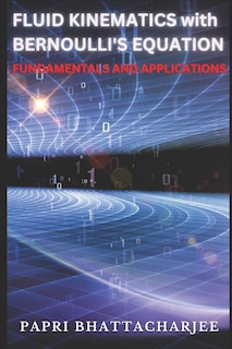 Couverture_FLUID KINEMATICS with Bernoulli's Equation