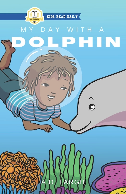 Front cover_My Day With A Dolphin