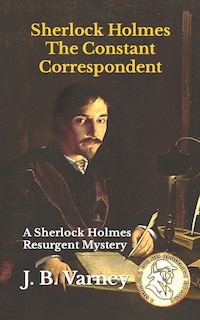 Couverture_Sherlock Holmes The Constant Correspondent