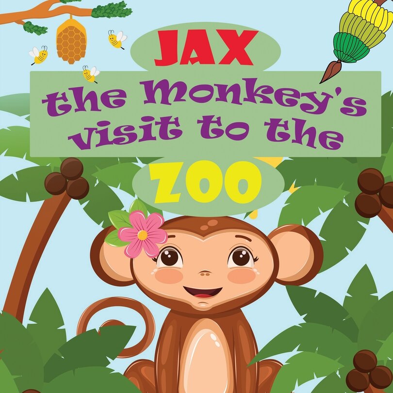 Front cover_Jax the Monkey's visit to the zoo