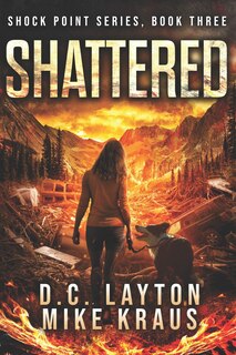 Front cover_Shattered - Shock Point Book 3